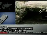 Alerta naranja por actividad del volcán Tungurahua