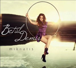 Betül Demir İlaç(2011)