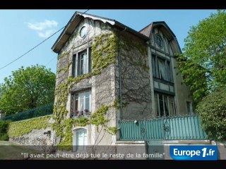 "Il avait peut-être déjà tué le reste de la famille"