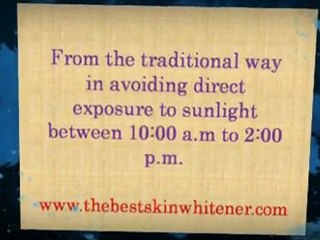The Best Skin Whitener
