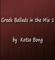 Kotso Bong Presents - Greek Mix 1