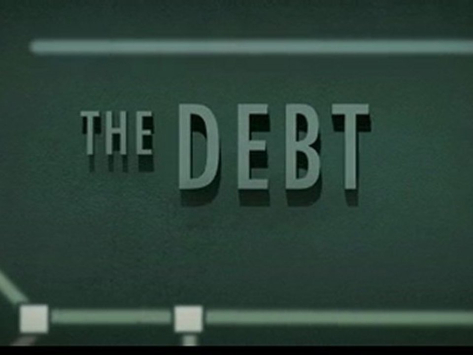 The Debt Trailer