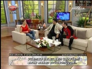 GÜLBEN - Balık Ayhan 28.04.11