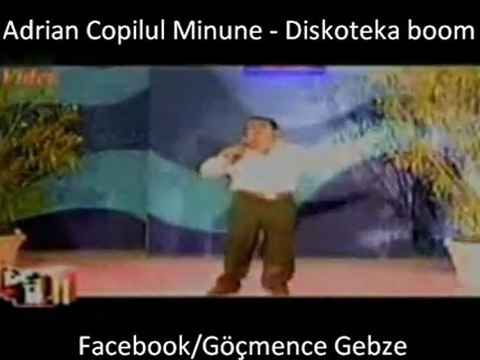 Adrian Copilul Minune - Diskoteka boom