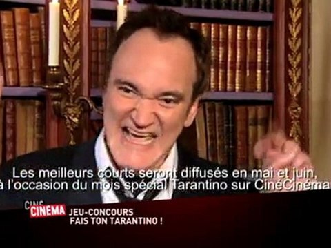 GRAND JEU CONCOURS FAIS TON TARANTINO