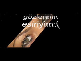 güzel gözlüm