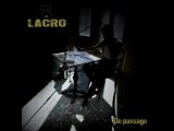 Lacro :  De passage Feat Dj topic ( prod by Prodzillah )