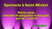 Spectacle à Saint Michel - Remise plaquette, fleurs, photos, pot de l'amitié - 30.04.2011