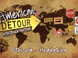 American Detour: Ethiopia - Headstyles