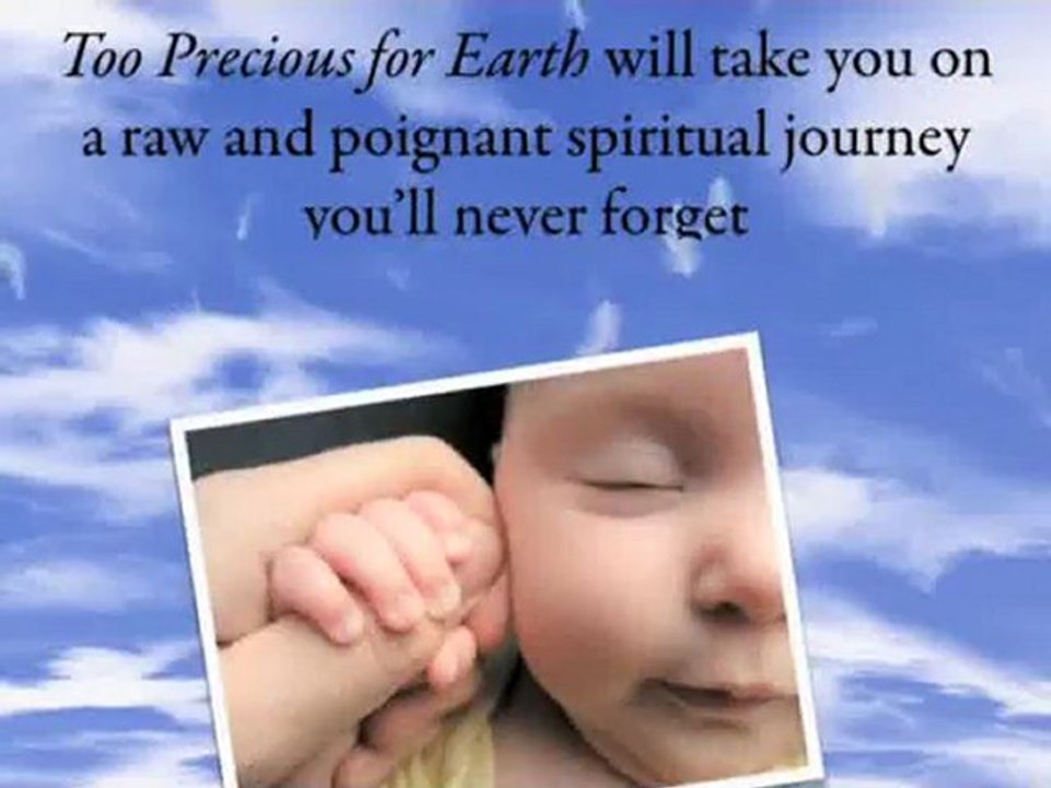 Too Precious for Earth by Amy C. Maddocks