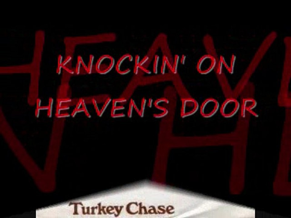 knocking on heaven's door