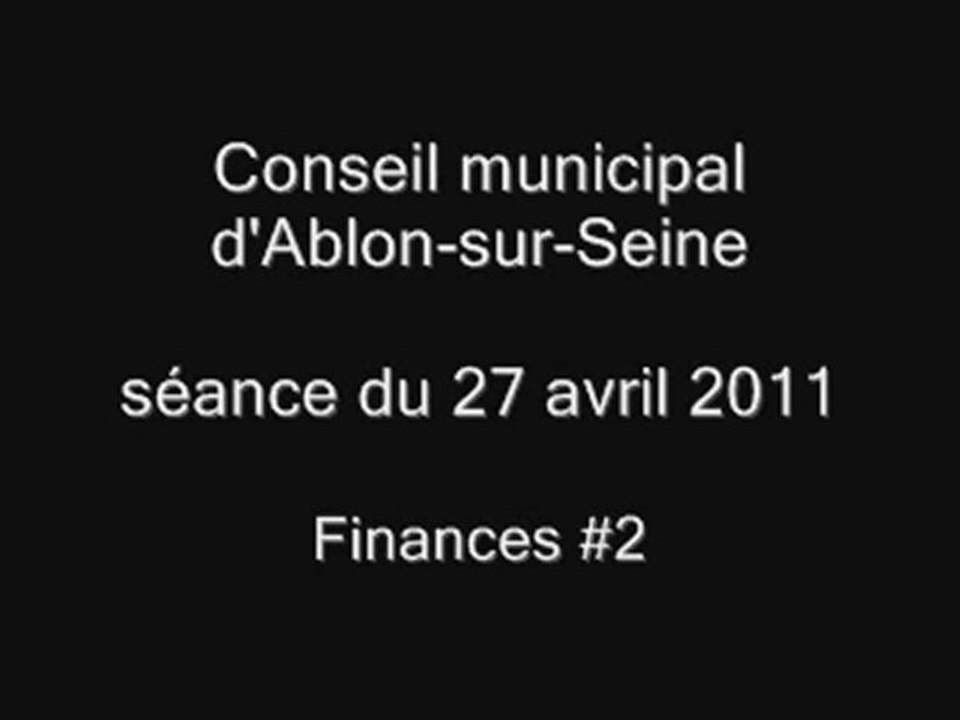 Conseil municipal 27 avril 2011 - finances 2