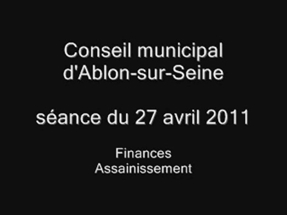 CM 27 avril 2011-  finances suite + assainissement