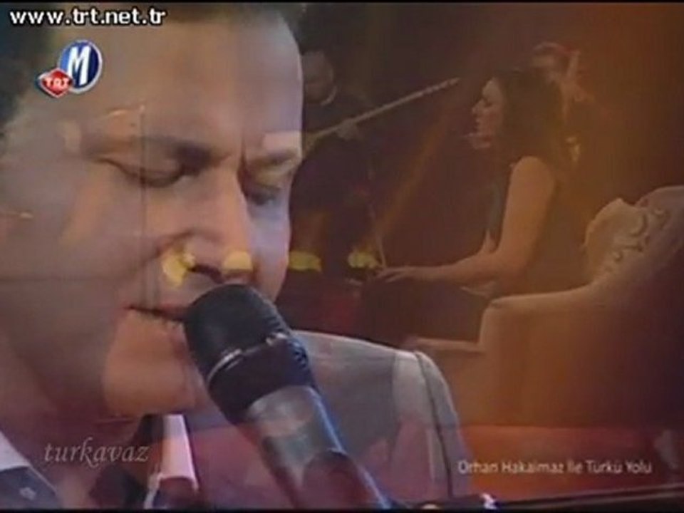 6 Sevcan Orhan Orhan Hakalmaz düet TRT