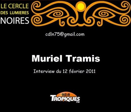Interview de Muriel Tramis sur la Radio Tropiques FM