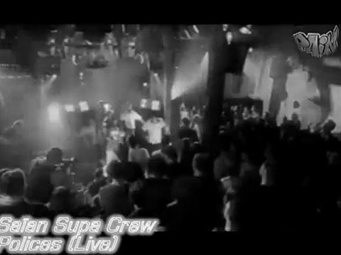 Saïan Supa Crew - Polices Live - Rare (Son HQ)