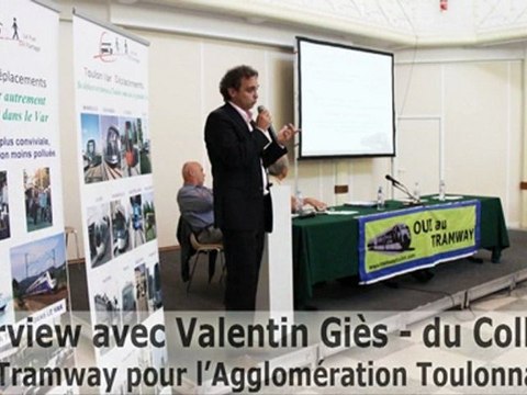 itw avec Valentin Giès du Collectif « Un Tramway pour l’agglomération Toulonnaise »