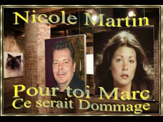 NICOLE MARTIN - CE SERAIT DOMMAGE