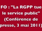 «La RGPP tue le service public»