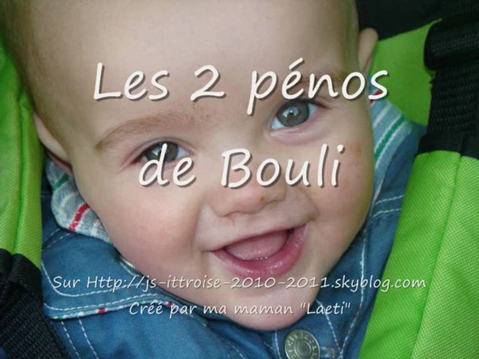 Les 2 pénos de Bouli