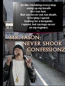 Mr. Jason - Never Shook Confessions | 2011 |