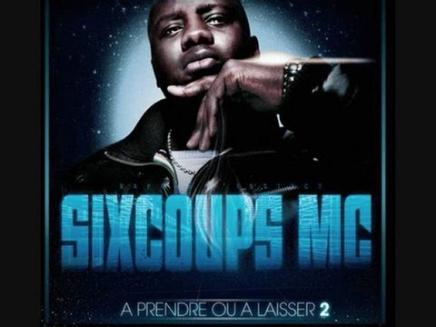 Six Coups Mc - Histoire Vrai (Version Double)