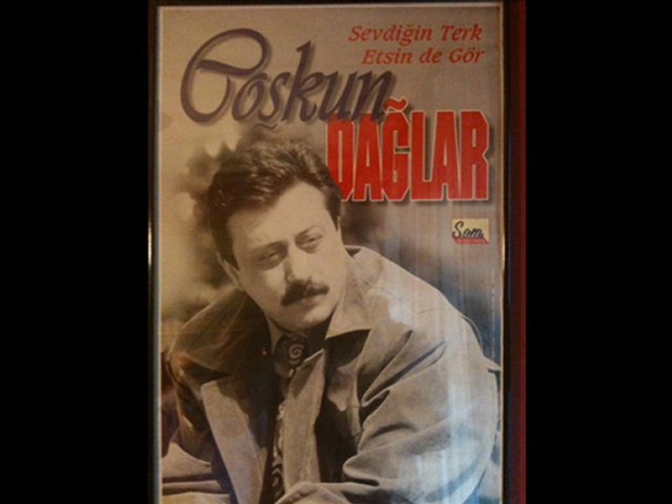 COŞKUN DAĞLAR *CANSIN*