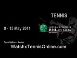 watch ATP Internazionali BNL d'Italia Tennis 2011 live stream