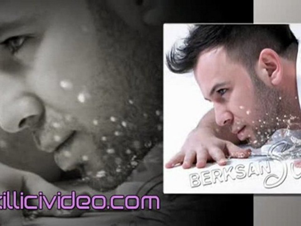 Berksan - Su | Berksan Su Albümü 2011