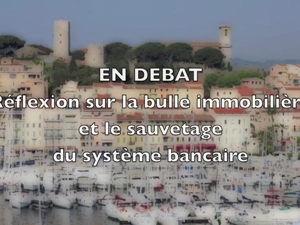 Reflexion bulle immobilière et sauvetage du système bancaire