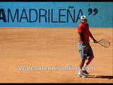 watch ATP Mutua Madrilena Madrid Open Tennis Championships paris 2011 live online