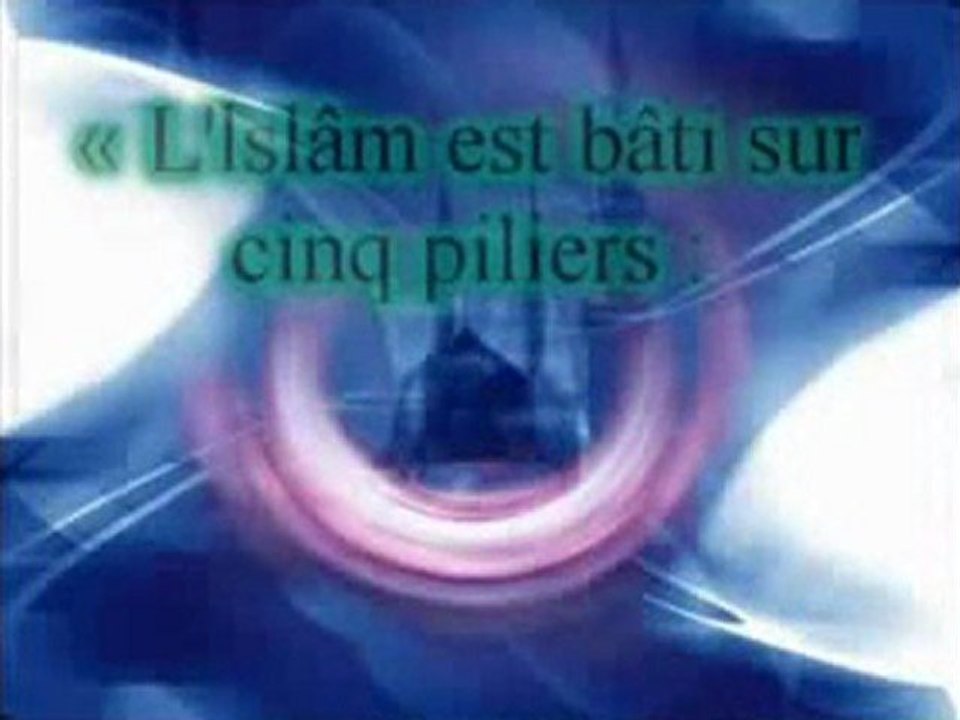 Hadith Nawawi 03 - Les Piliers de l'Islam