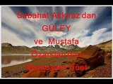 Sabahat Akkiraz & Mustafa Özarslan - (Kör Kader) U.H