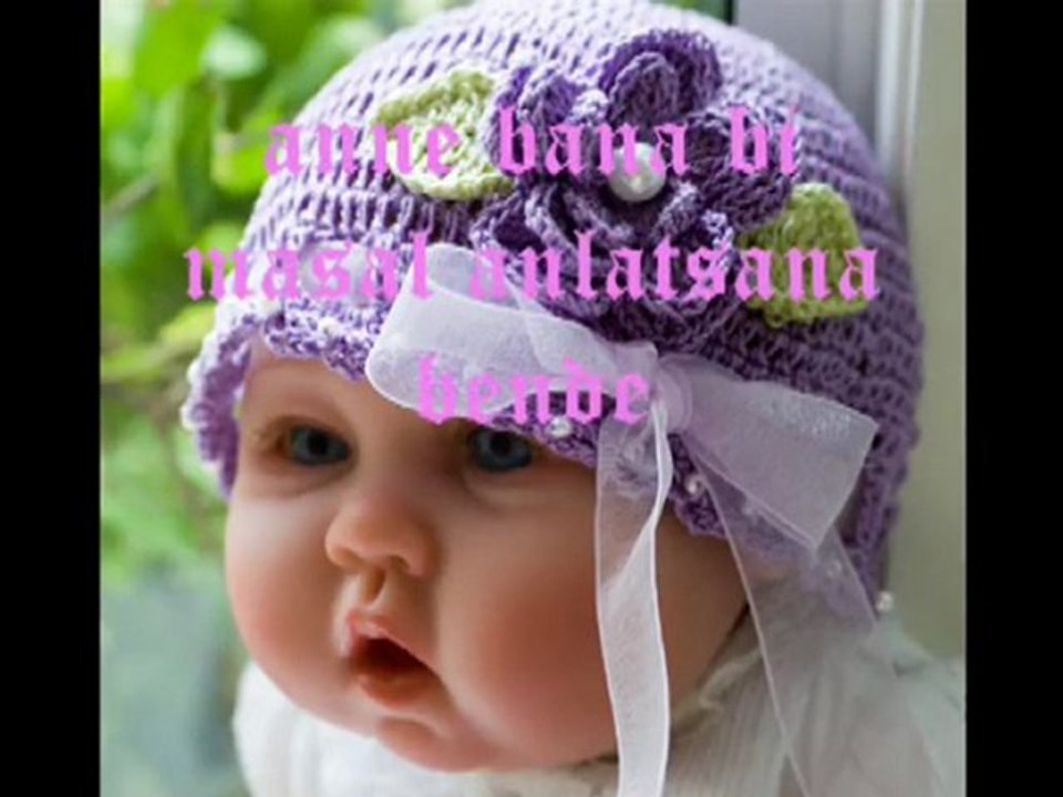 Bebeklerimizden süper single - Anne bana bi masal anlatsana