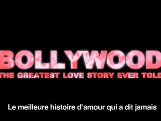 Bollywood, the Greatest Love Story Ever Told - Trailer