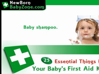 25 Essential Things For Your Baby’s First Aid Kit!