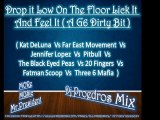 Drop it Low On The Floor Lick It And Feel It (A G6 Dirty Bit) Dj Proedros Mix
