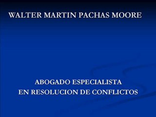 walter martin pachas moore