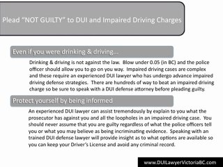 Impaired Driving Plead Not Guilty & DUI Lawyer in Victoria