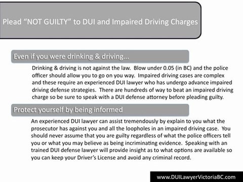 Impaired Driving Plead Not Guilty & DUI Lawyer in Victoria