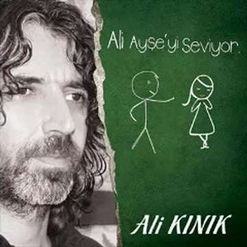 Ali Ayşe'yi Seviyor - ALİ KINIK [ Son Albümünden ]