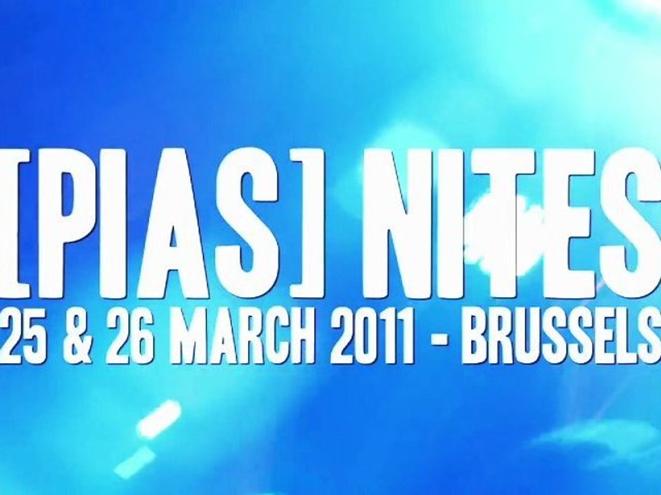 PIAS NITES 2011 Video By WAF!