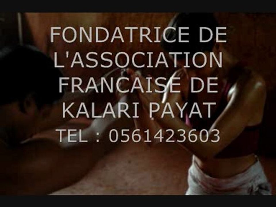 le kalaripayat 2éme partie