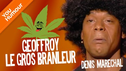 DENIS MARECHAL - Geoffroy le gros branleur