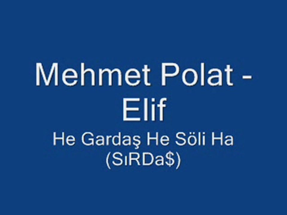 Mehmet Polat - Elif