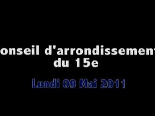 Conseil d'arrondissement du 15e du 09/05/11