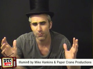 DTC-MTV Product Review - Illumin8 by Mike Hankins