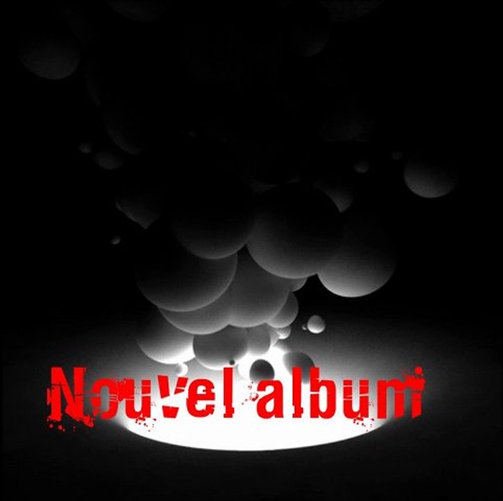 Teaser nouvel album