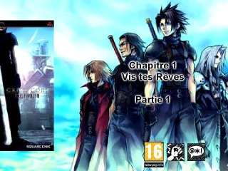 02 - Crisis Core -Final Fantasy VII- chapitre 1 partie 1