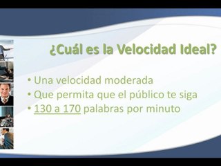La Velocidad Adecuada - Técnicas para Hablar en Público